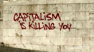 capitalism-kills-people-part-2